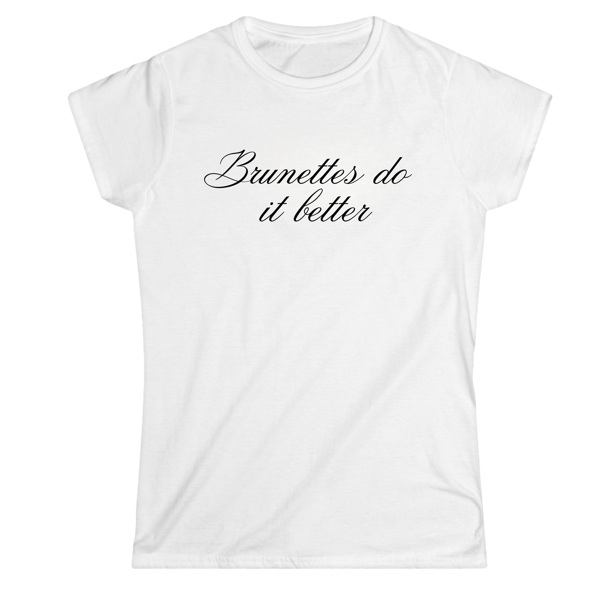 Brunettes T-shirt By Olivia